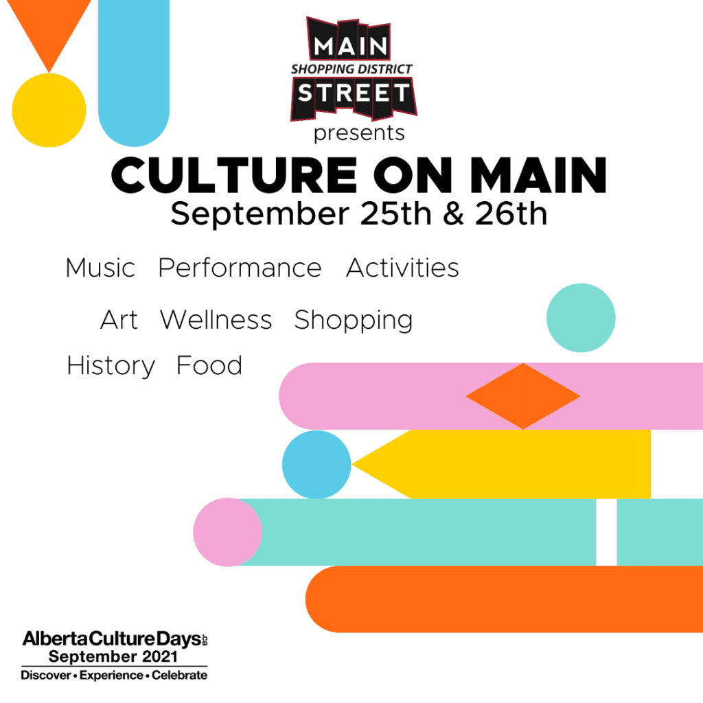 Culture on Main: Sep 25 + 26, 2021